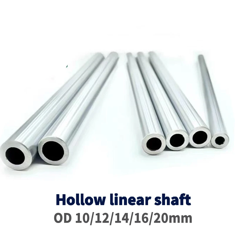 OD10mm 12mm 16mm 20mm 14mm hollow linear shaft cylinder optical 200 300 400 500 550 mm Length harden chromed hollow rod