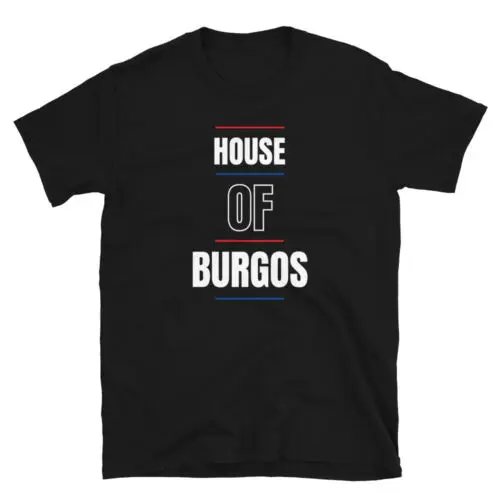 Funny Family Reunion House Of BURGOS Unisex T-Shirt