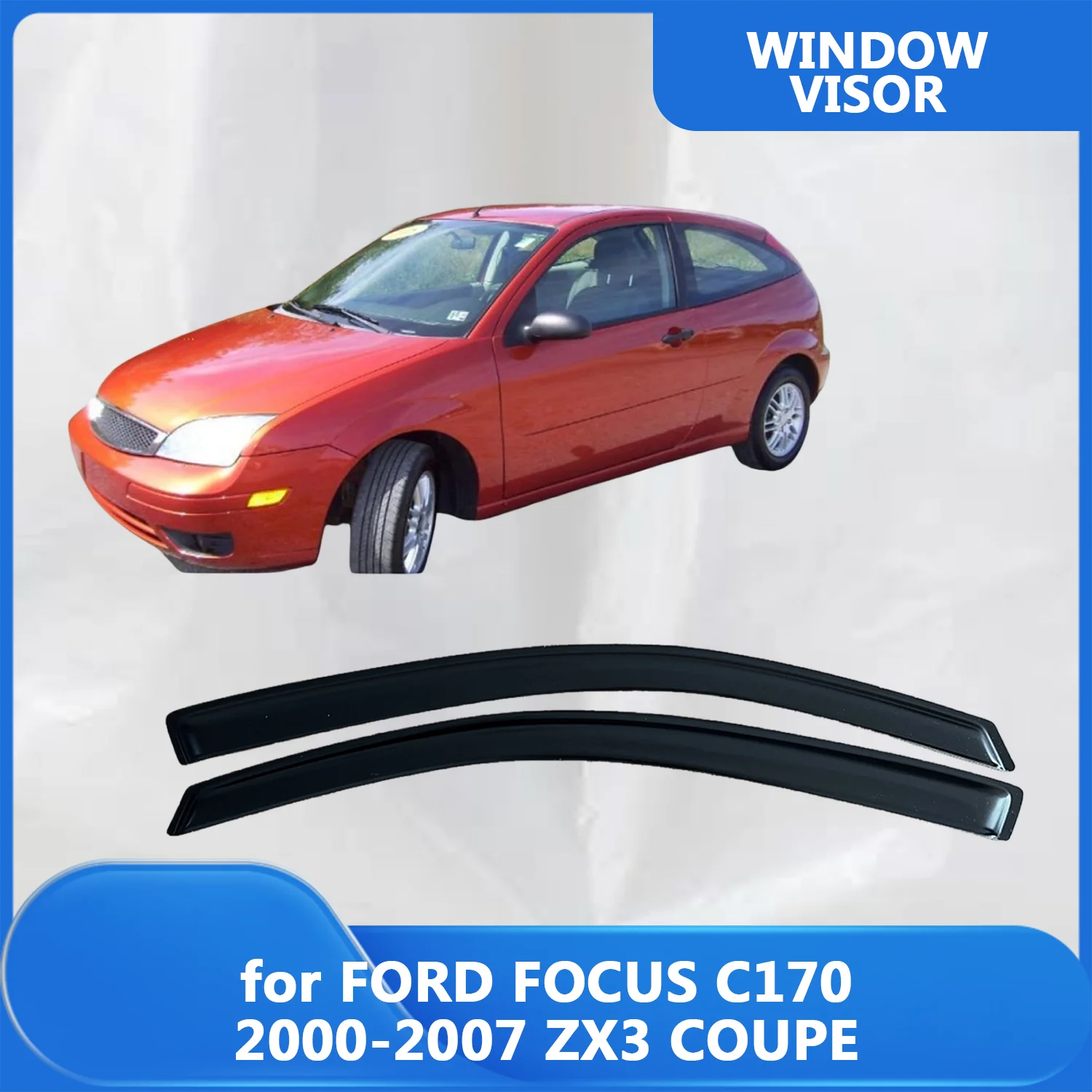 

Window Visor for FORD FOCUS C170 2000 2001 2002 2003 2004-2007 ZX3 COUPE Wind Deflectors Rain Guards Door Visor Vent Shades Rain