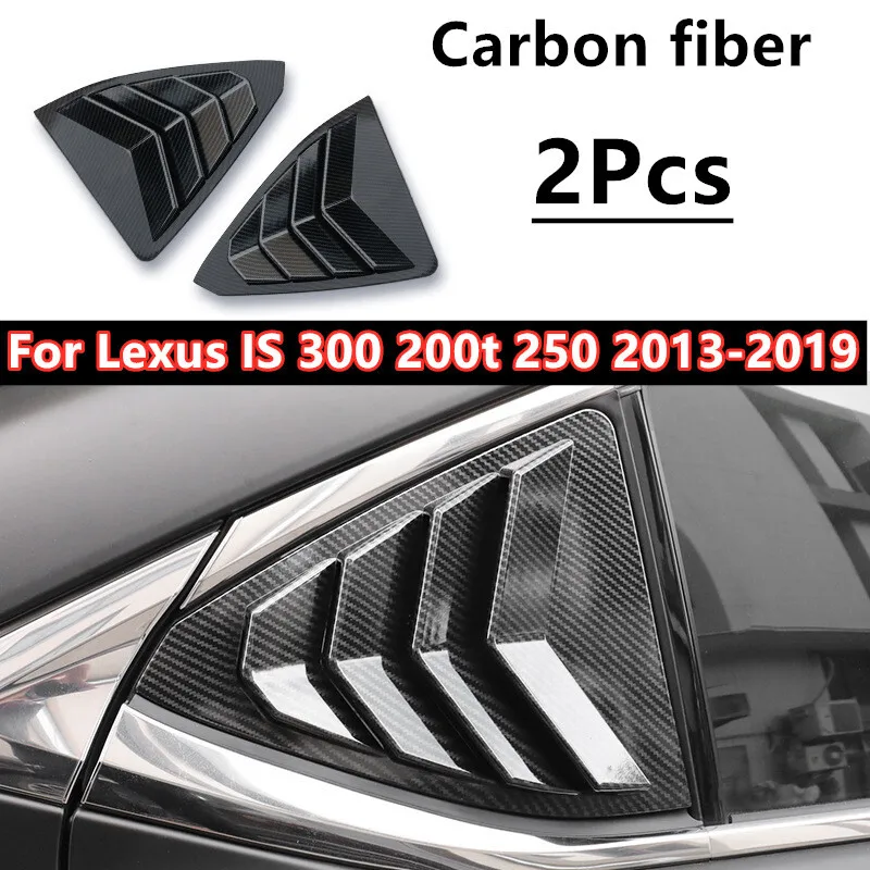 Carbon Fiber Side Window Louver Trim Cover For Lexus IS300 200t 250 2013-2019