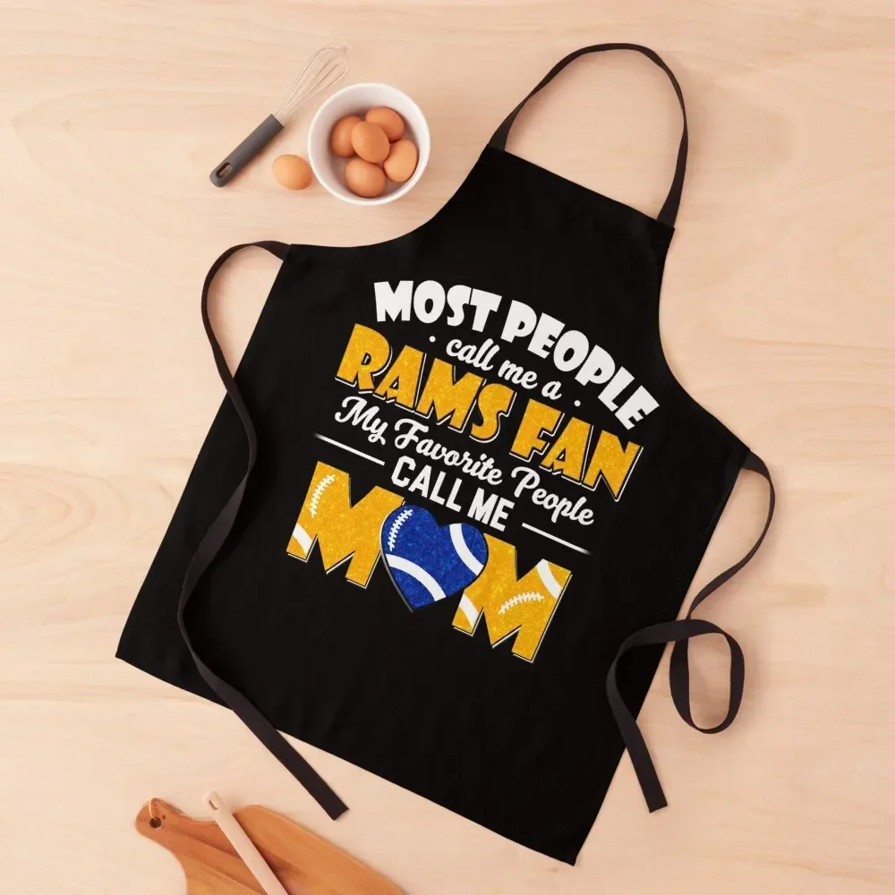 Most People Call Me A Rams Fan My Favorite People Call Me Mom Apron Home Supplies Nursing christmas 2025 Apron