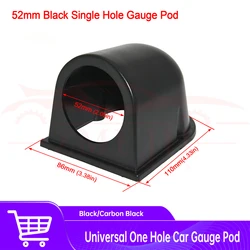 2 '‘ 52mm Universal One Hole Car Gauge Pod Black/Carbon Black Fits Auto Meter Gauges Speedometer Bracket