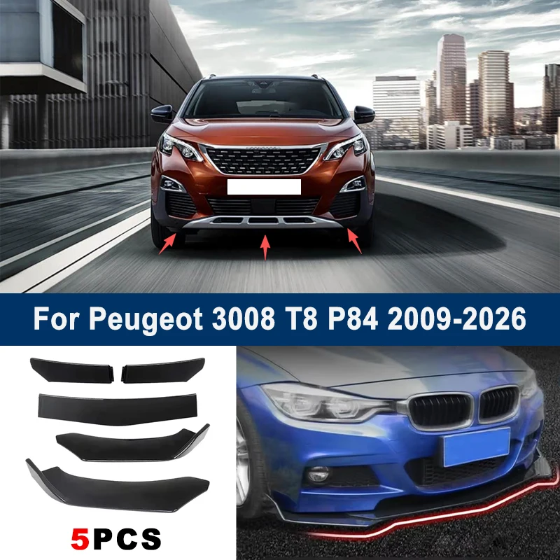 For Peugeot 3008 T8 P84 2009-2026 model, adjustable 5PCS front bumper lip spoiler protection decorative kit, car body kit