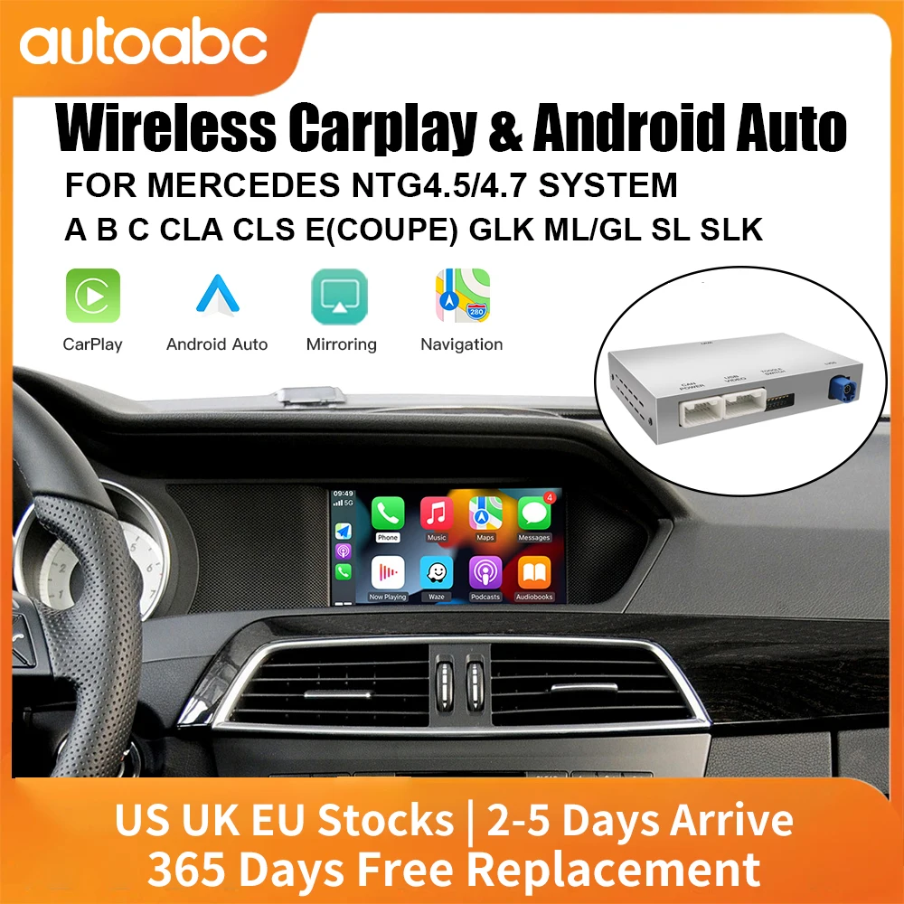 Wireless CarPlay for Mercedes Benz GLA CLA GLK A B C E W204 W246 W218 2011-2015 NTG4.5/4.7 With Android Auto Mirror Link AirPlay