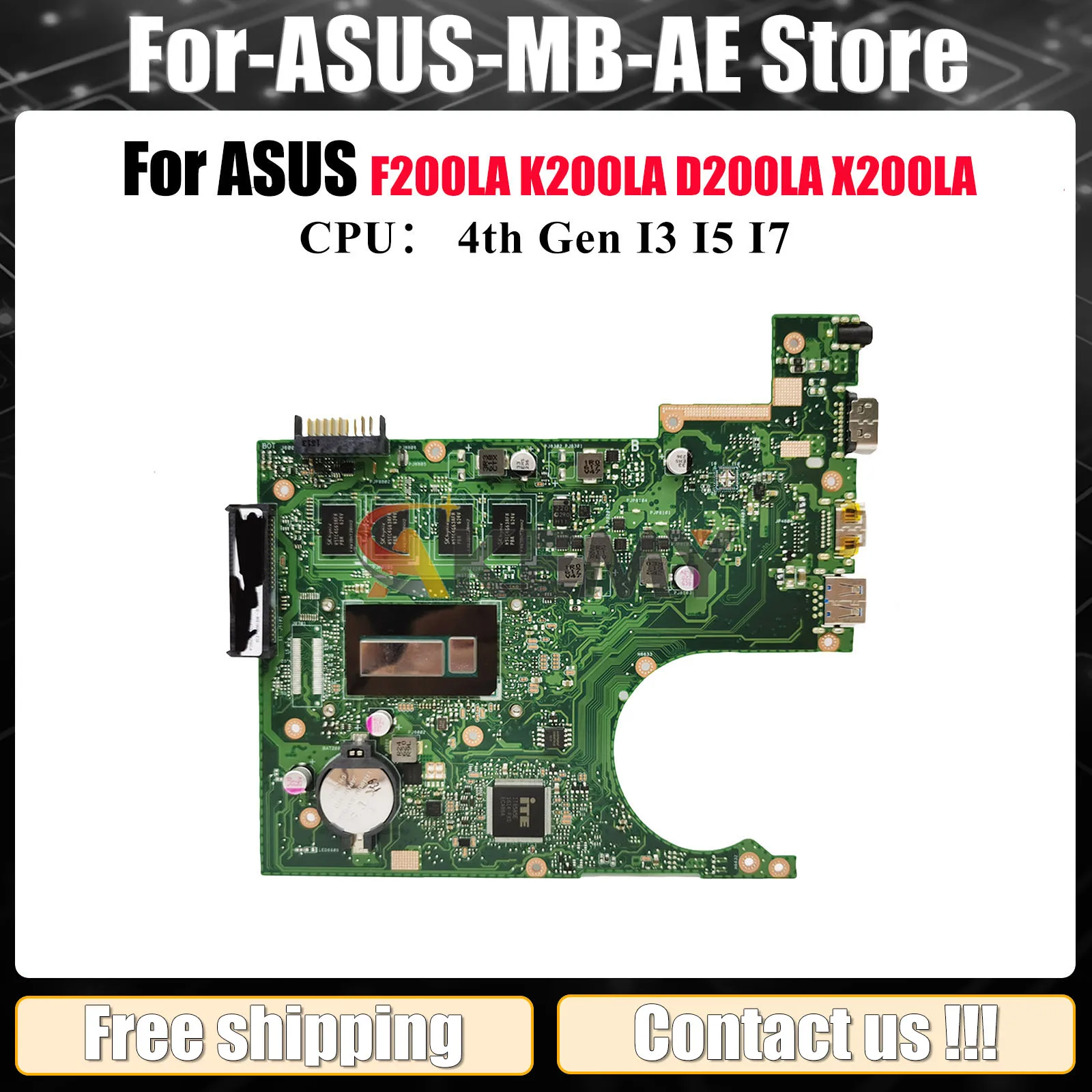 

X200LA Laptop Motherboard For ASUS VivoBook X200LA F200LA K200LA X200L D200LA Notebook Mainboard With I3 I5 I7 CPU 100% tests OK