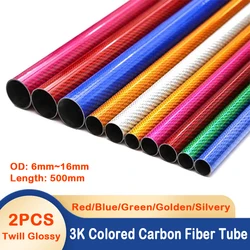 2PCS 3K Carbon Fiber Colored Tube High Composite Hardness Material Glossy Diameter 6mm~16mm Length 500mm DIY For RC Airplane