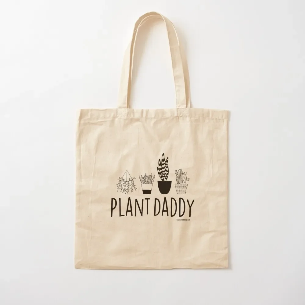 Plant Daddy Tote Bag tote bags cloth bags shopper bags