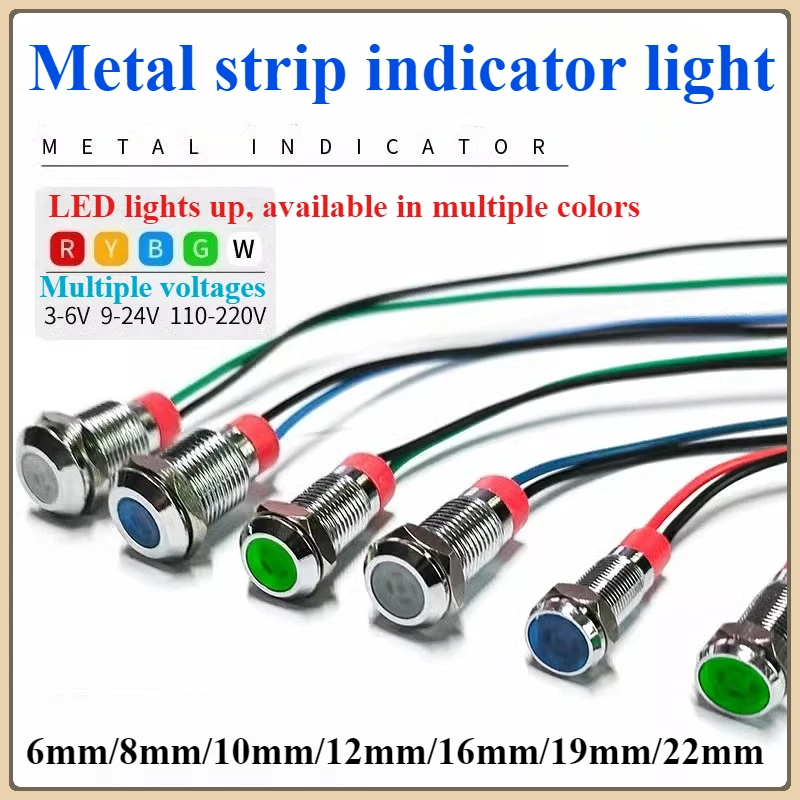 6/8/10/12/16/19/22mm Metal LED Warning Indicator Light Signal Lamp Pilot Wire 3-6 12-24 110-220V Waterproof IP65 Red Green Blue