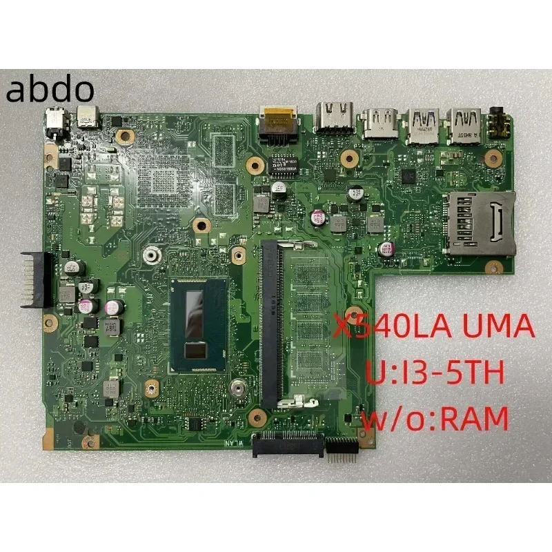 X540LA Mainboard For ASUS VivoBook X540L A540LA F540LA K540LA R540LA X540LJ Laptop Motherboard UMA W/ i3-5th W/O:RAM