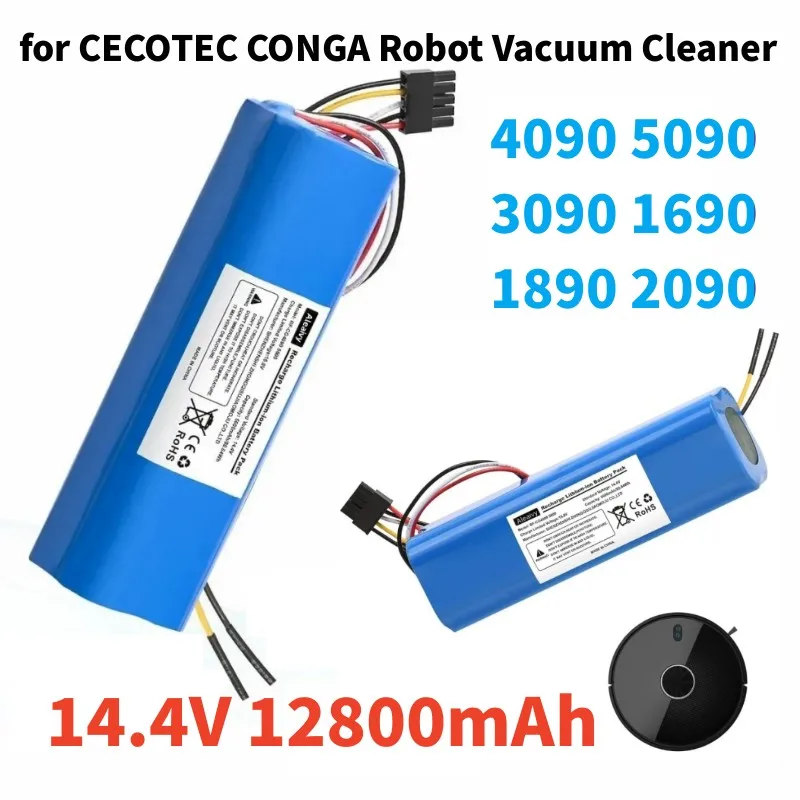 

NEW 14.4V 12800mAh Lithium ion Battery for CECOTEC CONGA 4090 5090 3090 1690 1890 2090 Robot Vacuum Cleaner 18650 Battery Packs