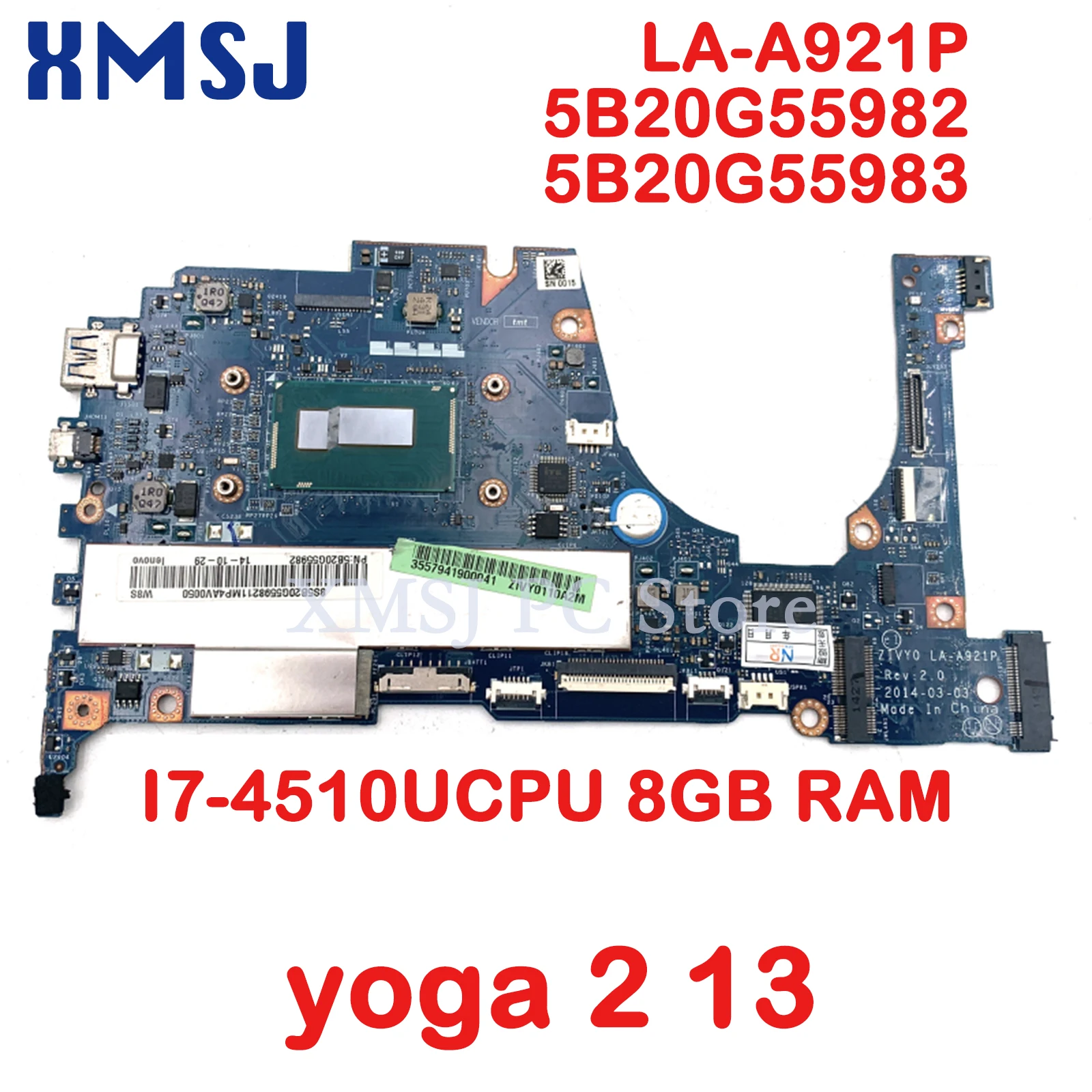 XMSJ For Lenovo Yoga 2 13 Laptop Motherboard SR1EB I7-4510u CPU 8GB RAM ZIVY0 LA-A921P 5B20G55982 5B20G55983 Main Board