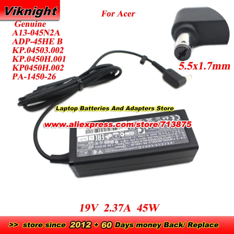 Genuine ADP-45HE B AC Adapter A13-045N2A PA-1450-26 KP.0450H.001 for ACER ASPIRE E3 E5 ES1 R3-471T TRAVELMATE P446 V3-574 V3-472