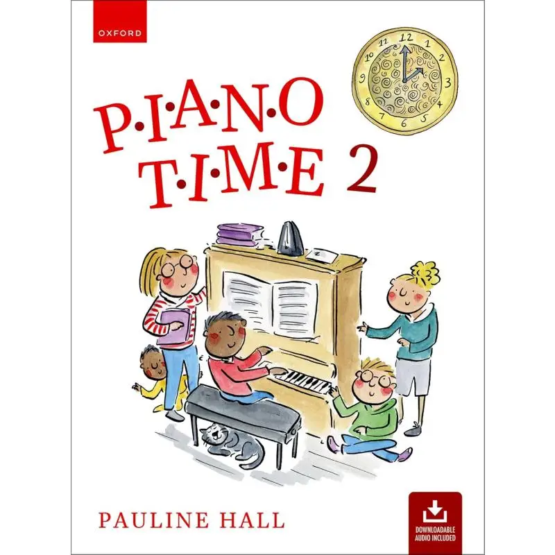 Piano Time 2 Third Edition Pauline Hall Oxford University Press 9780193572829 Book