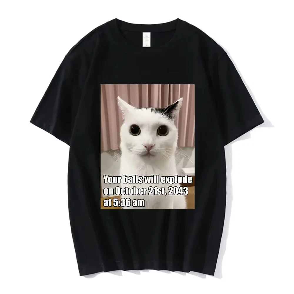 

Your Balls Will Explode Funny Cat Meme Графическая футболка Мужская модная футболка в стиле хип-хоп Повседневные хлопковые футболки с короткими рукавами