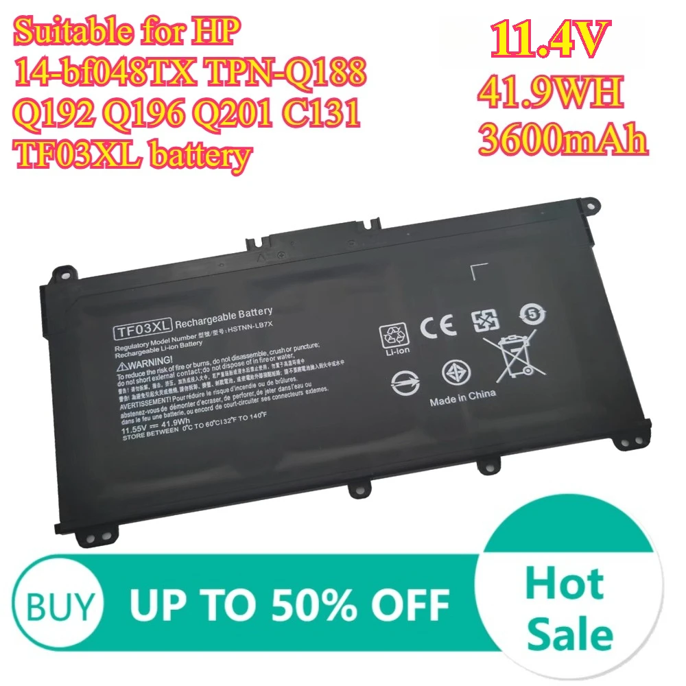 

Laptop Batteries Suitable for HP 14-bf048TX TPN-Q188 Q192 Q196 Q201 C131 TF03XL battery 11.55V 41.9WH 3600mAh