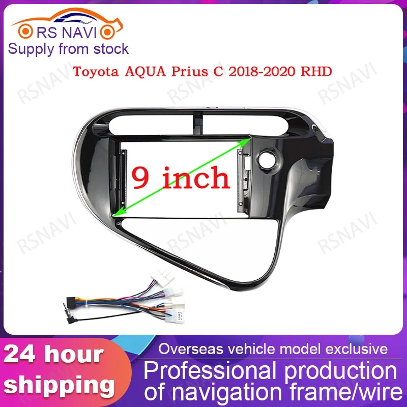 Fasxia Car Audio Frame Car Radio Fascia,gps navigation fascia panel is suitable FOR TOYOTA AQUA PRIUS C 2018-2020 9 inch