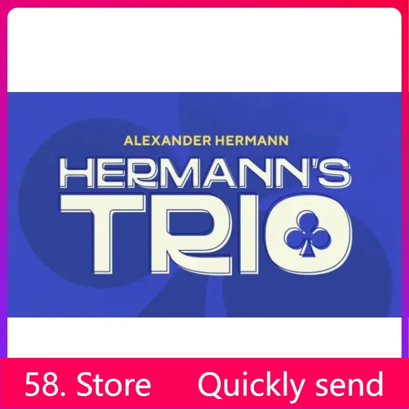 

New 2025 Hermann's Trio by Alexander Hermann - Magic tricks ( 58 Store Download )