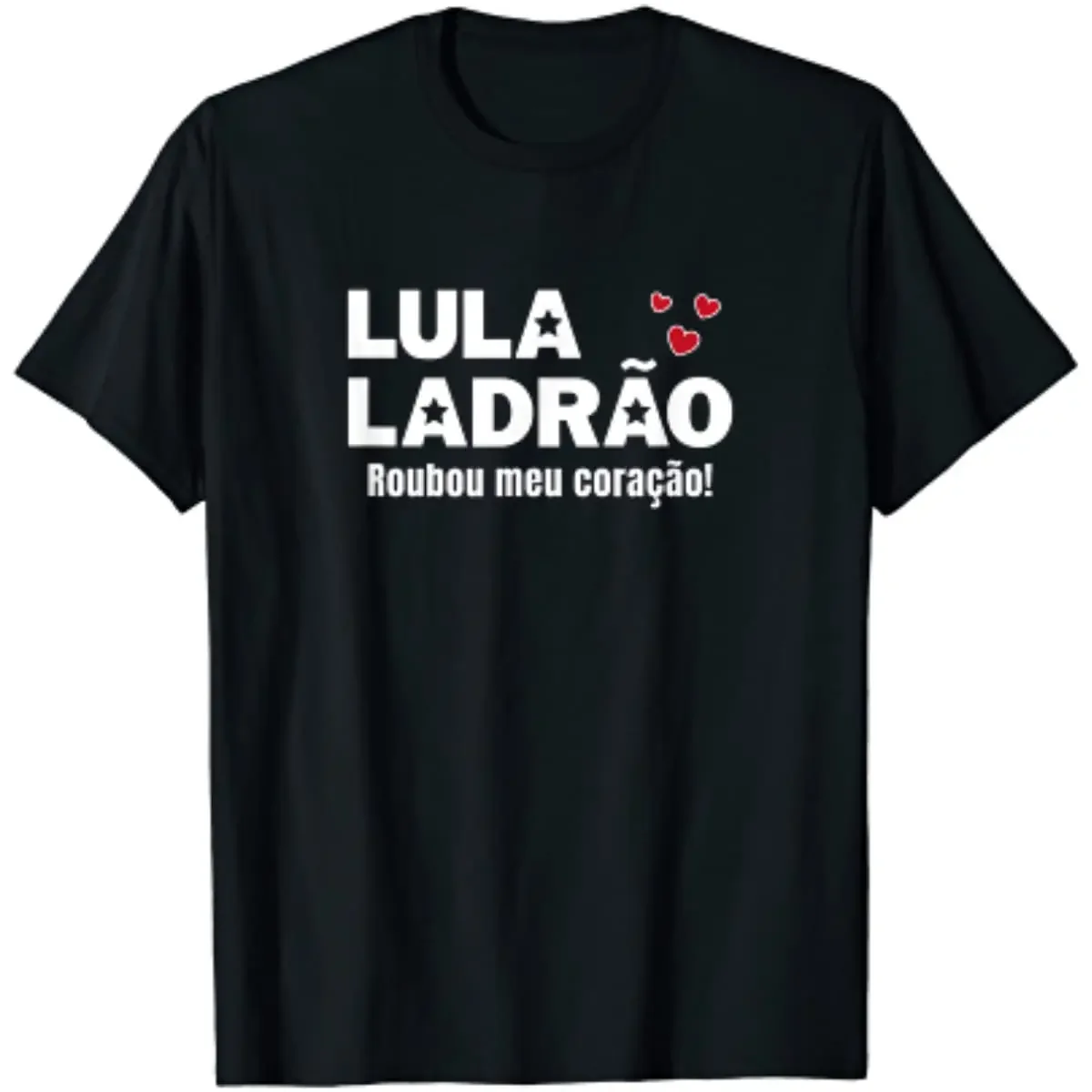

Lula Ladrão Roubou Meu Coração Lula Presidente Brasil Футболка с коротким рукавом Повседневная мужская футболка из 100% хлопка с круглым вырезом Размер S-3XL