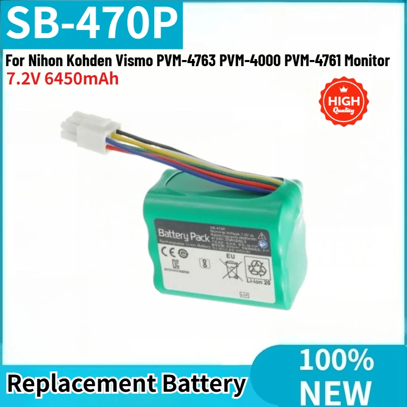 

SB-470P High Quality Battery 7.2V 6450mAh For Nihon Kohden Vismo PVM-4763 PVM-4000 PVM-4761 Monitor Brand New
