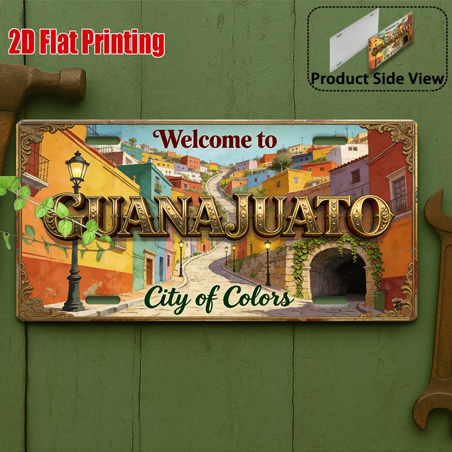 2D Flat -Welcome to The Vintage Metal Sign from Guanajuato, an Outdoor Plaque And Wall Decoration (15x30cm),Featuring a Colorful