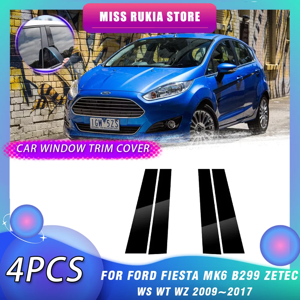 Window Trim Cover for Ford Fiesta MK6 B299 Zetec 2009~2017 Carbon Fiber Black Silver Pillar Posts Sticker Door Decal Accessories