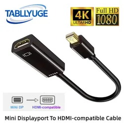 Mini DP To HDMI-compatible Adapter Cable 4K/1080P Mini DP Male to HDMI-compatible Female Converter for Apple MacBook Air Pro