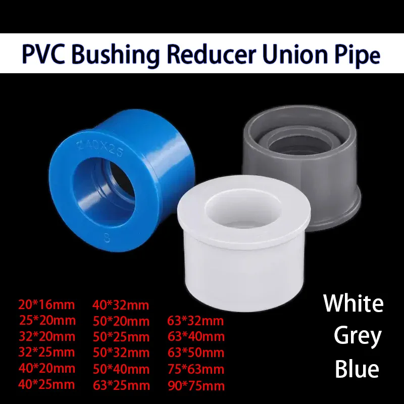 

1-10pcs 20/25/32/40/50/63/75/90mm PVC Pipe Bushing Reducer Union Water Pipe Joints Garden Irrigation PVC Water Pipe Connectors