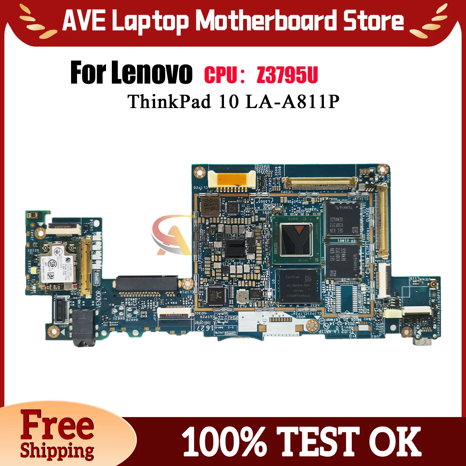 

LA-A811P для Lenovo ThinkPad 10, материнская плата для ноутбука с Atom Z3795, 2 ГБ 4 ГБ ОЗУ, 100% полностью протестирована