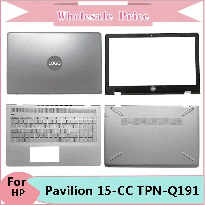 New Original For HP Notebook Pavilion 15-CC TPN-Q191 Laptop LCD Back Cover Front Bezel Upper Palmrest Bottom Base Case Keyboard