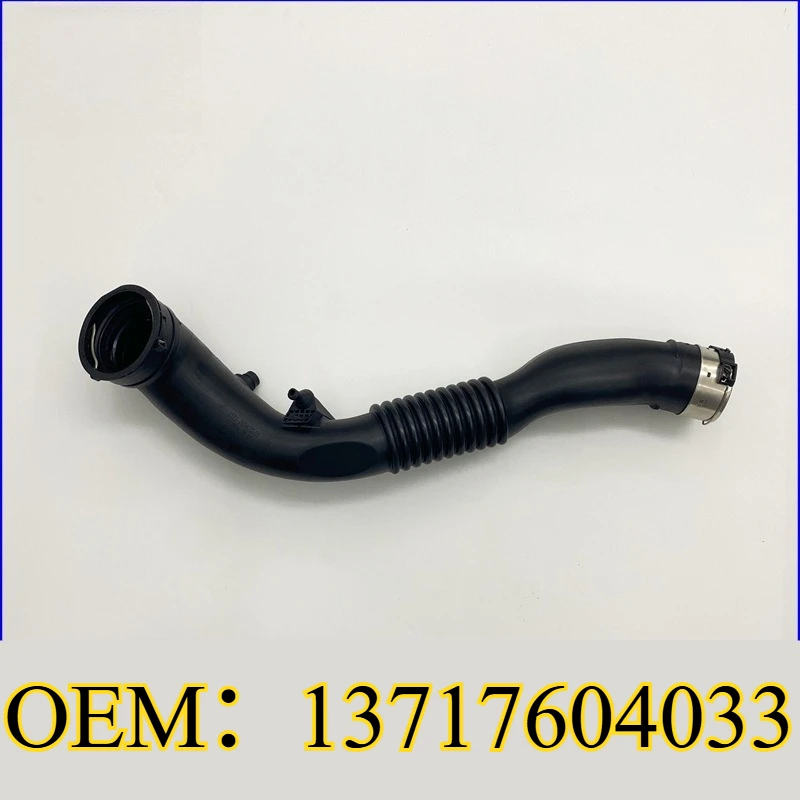 

OEM：13717604033 Intake Hose Intercooler for BMW 335i 435i XDrive X4 X3