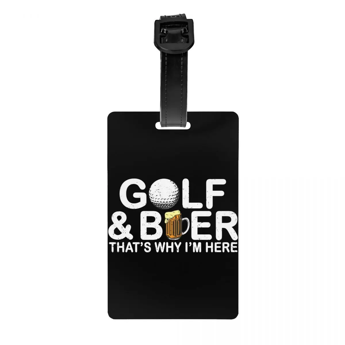 Funny Golf And Beer Quote Luggage Tag for Suitcases Privacy Cover Name ID Card