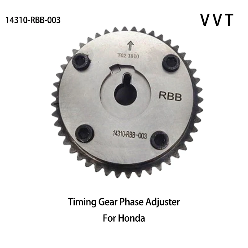 

14310-RBB-003 Camshaft sprocket Variable valve timing system For Honda Accord 2004 2.4L Odyssey 2004 2.4L Deluxe Edition