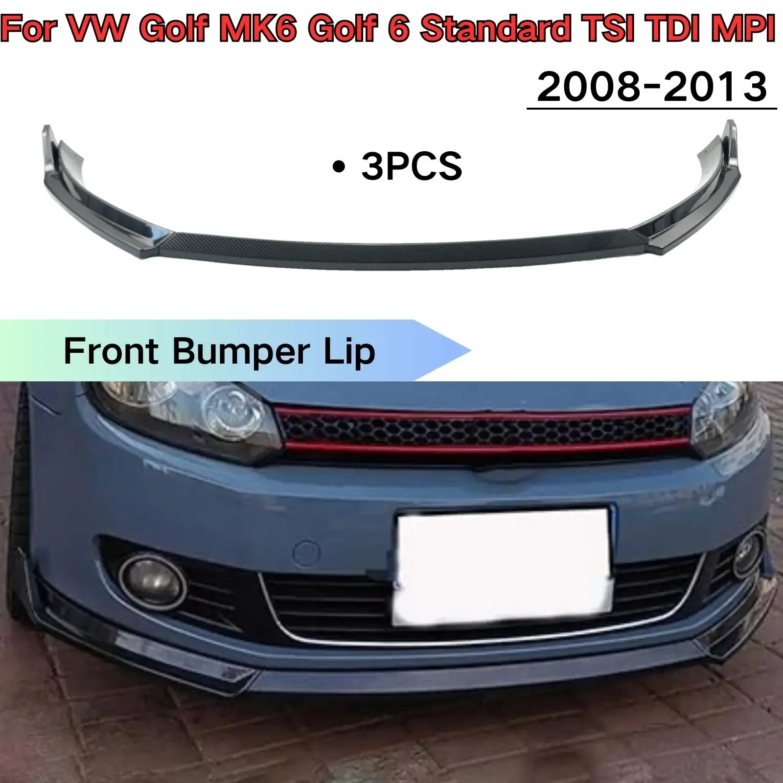 

Front Bumper Lip For VW Golf MK6 6 Standard TSI TDI MPI 2008-2013 Spoiler Splitter Glossy Black Car Accessories Body Kit