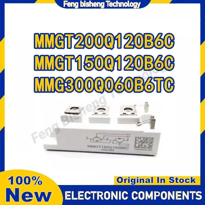 

Module MMGT200Q120B6C MMGT150Q120B6C MMG300Q060B6TC NEW AND ORIGINAL