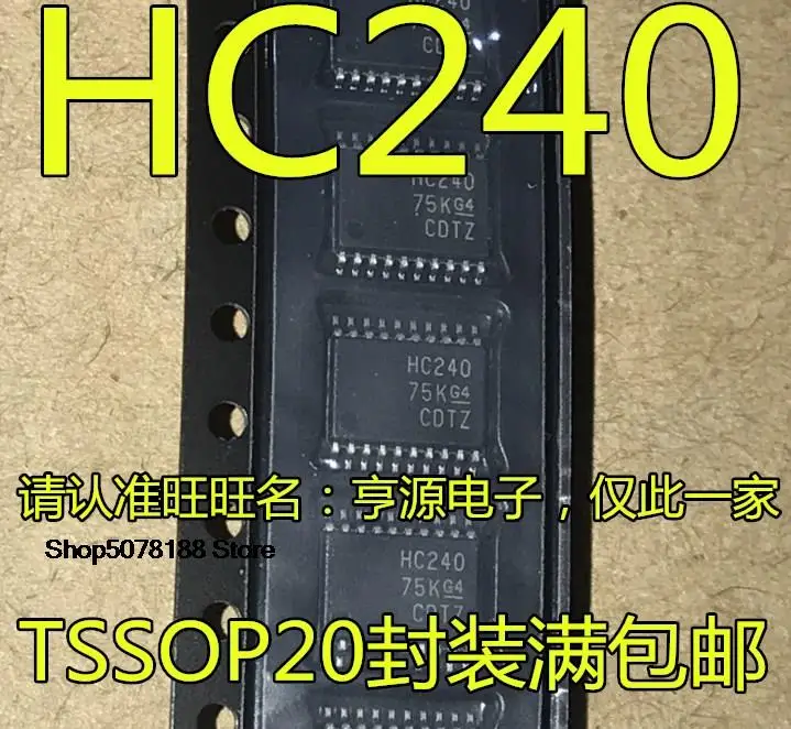 

Оригинальный Новый Быстрая доставка HC240 74HC240 SN74HC240PWR 74HC240PW TSSOP20, 10 шт.