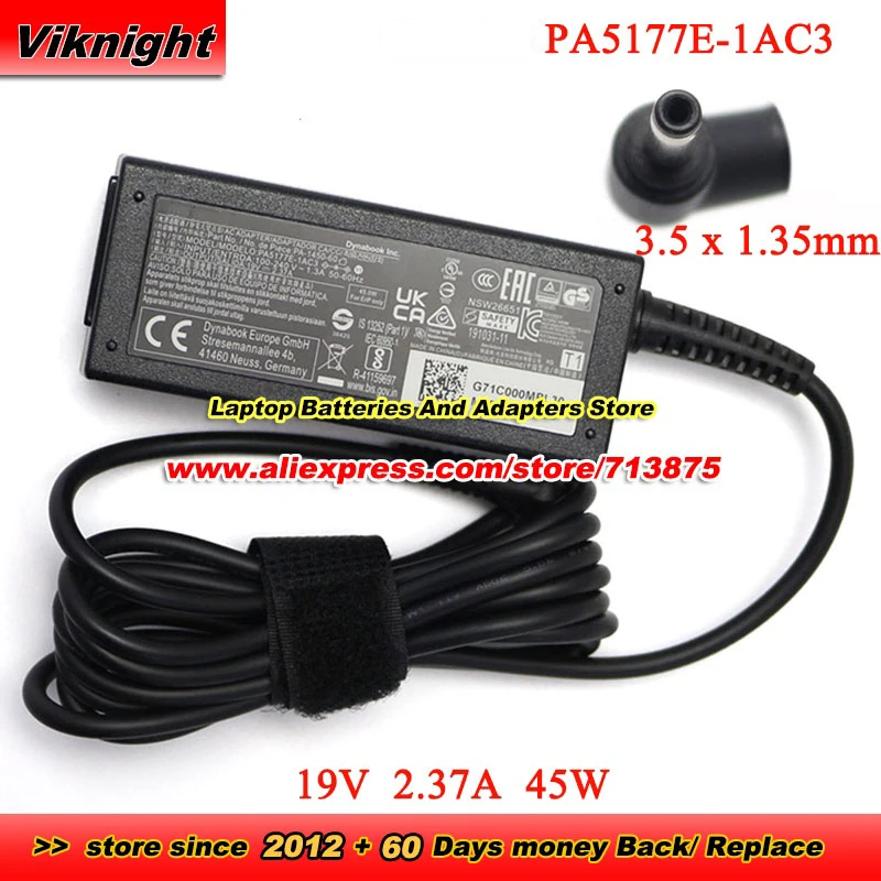 

PA5177E-1AC3 AC Adapter PA-1450-60 19V 2.37A 45W 3.5x1.35mm for PORTEGE Z30-E X30L-G A30-E A40-G A50 C50 for SATELLITE PRO C40-K