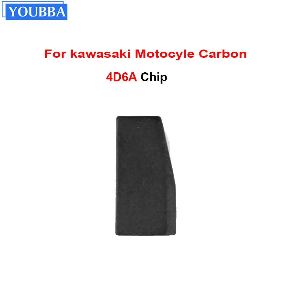 YOUBBA 1PCS 4D6A Chip Carbon Auto Transponder Chip Ceramic Car Chip Blank Key Chip For kawasaki Motocyle