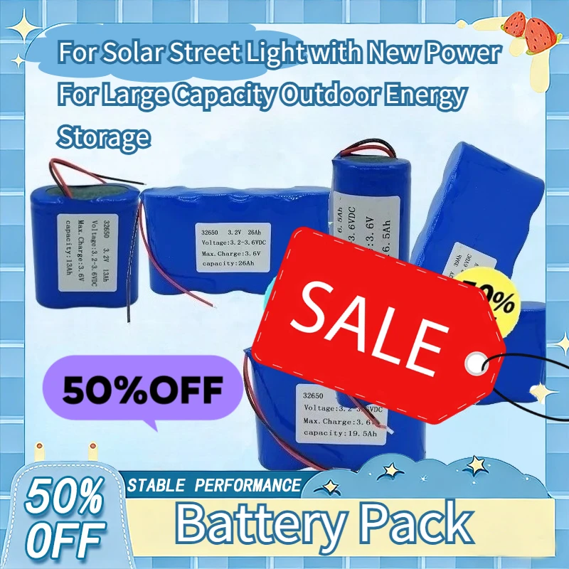 

32650 Lithium Iron Phosphate Battery Solar Street Light with New Power and Large Capacity Outdoor Energy Storage Battery Pack