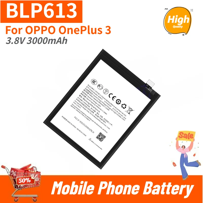 

High Quality BLP613 Mobile Phone Battery 3.8V 3000mAh For OPPO OnePlus 3 /1+3 Brand New Replacement Battery
