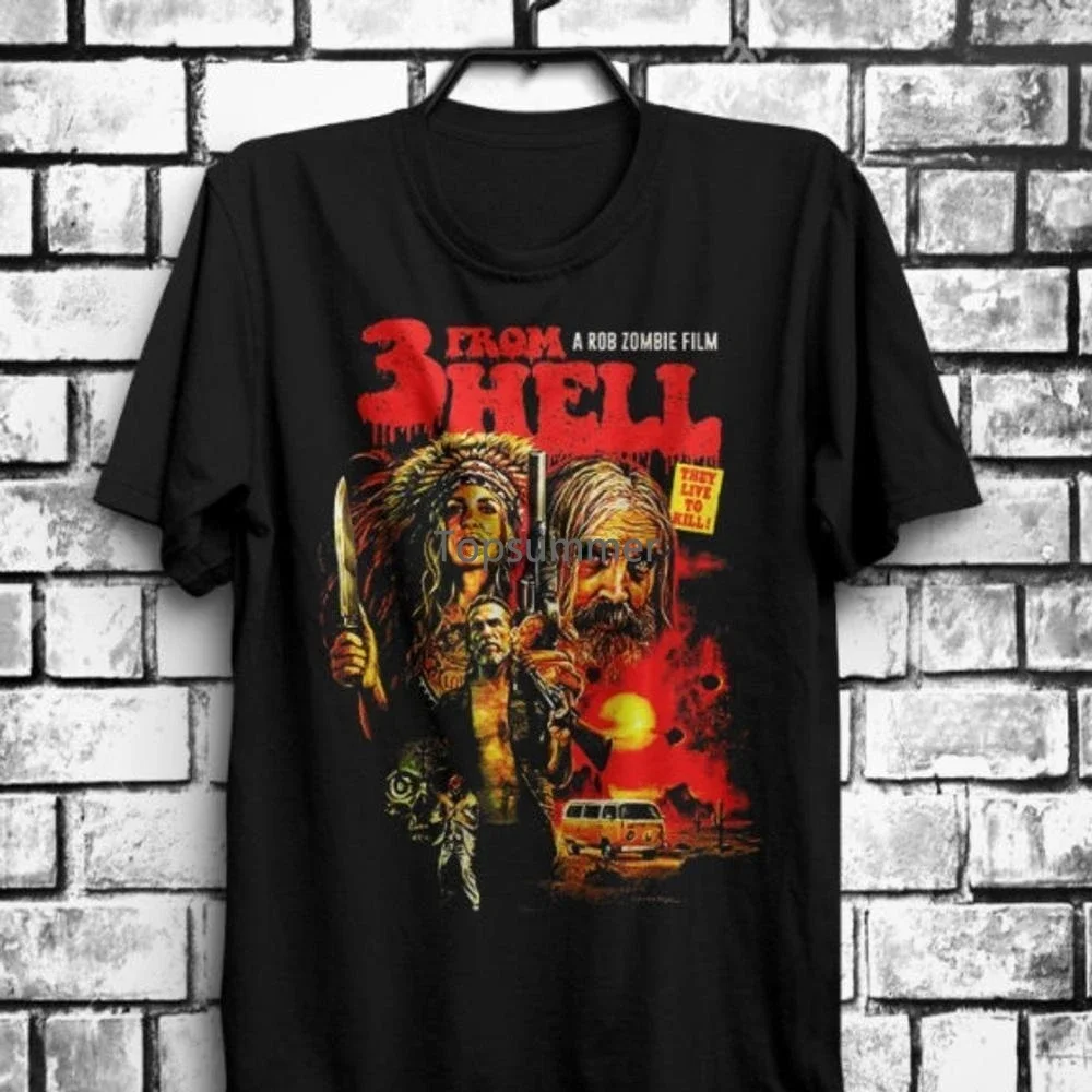 

3 From Hell Shirt A Rob Zombie Film Black Unisex Shirt They Live To Kill Horror Movie Tee Gift For Friend