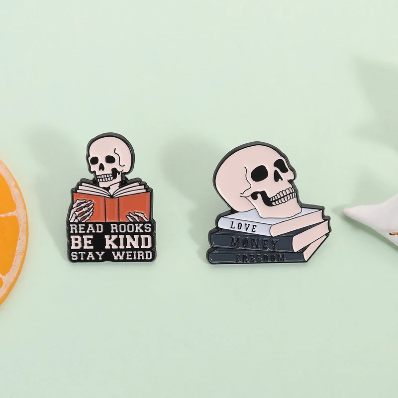 

Love Money Freedom Enamel Pins Read Books Be Kind Stay Weird Skeleton Reading Book Brooches Lapel Badge Jewelry Gift for Friends