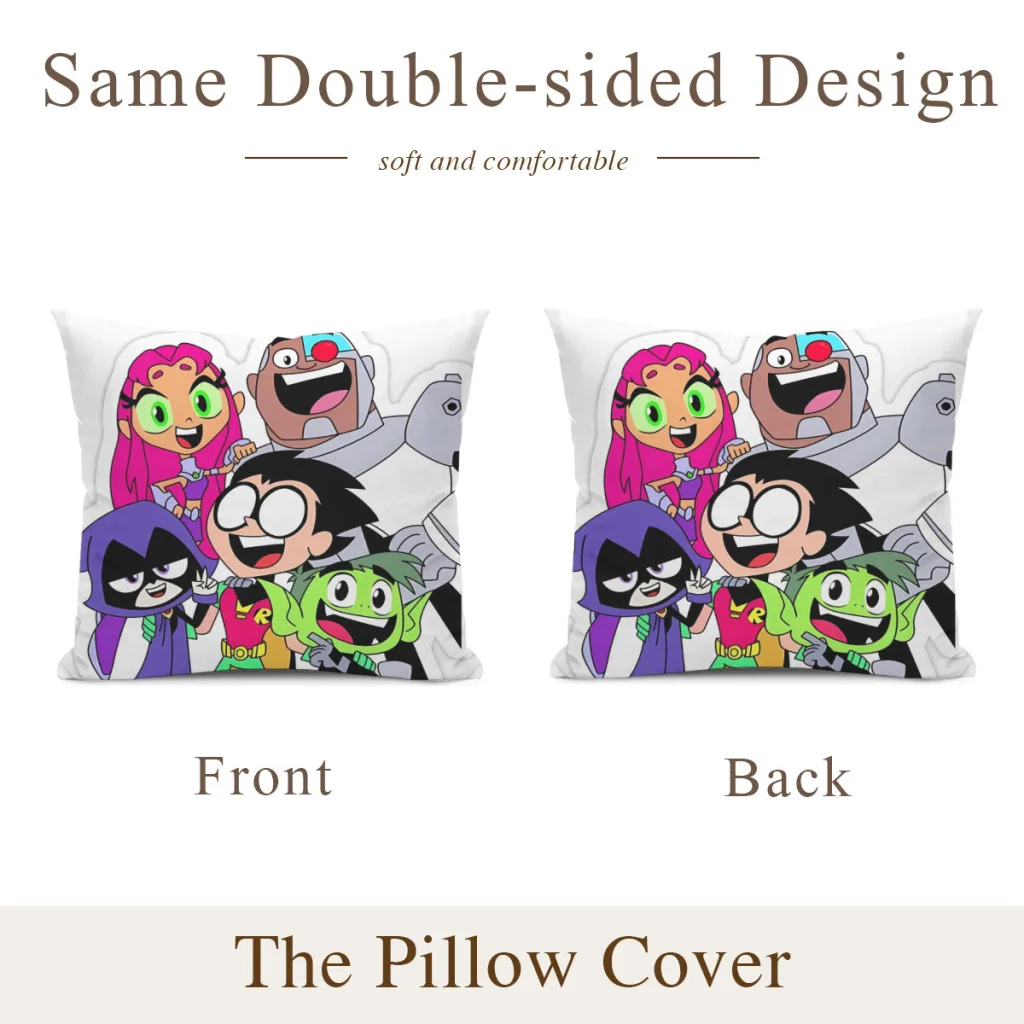 Teen Titans_QWK6IN Cushion Cover  Home Decor Sofa Pillow Home Pillowcase