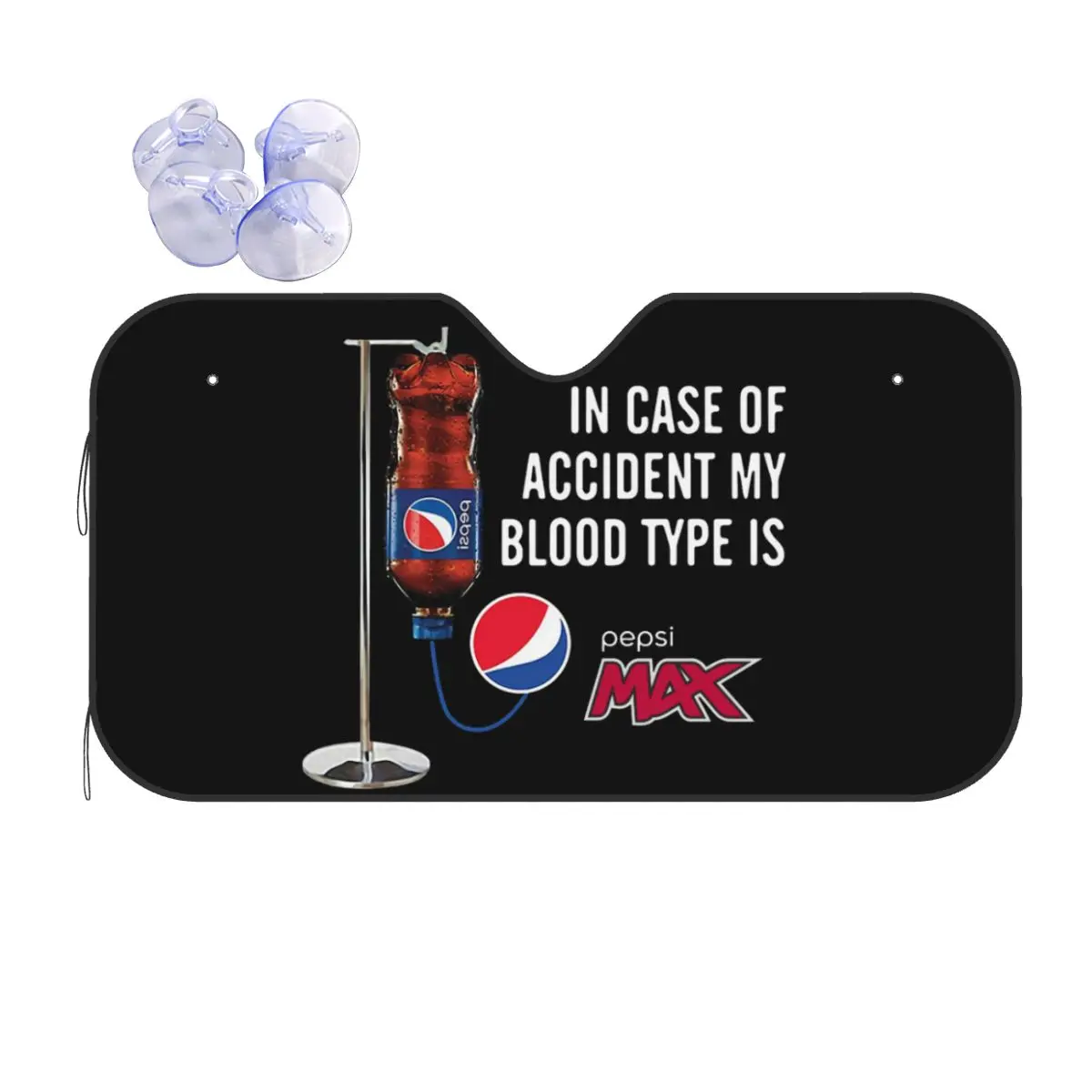 

In Case Of Accident My Blood Type Is Pepsi Sunshade Windscreen Car Front Windshield Window Sun Visor Accessories Covers