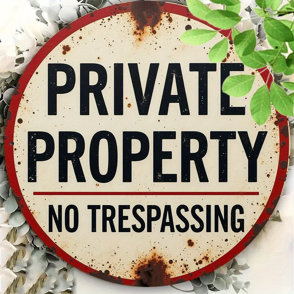 [2D Flat] Rundes Vintage-Schild aus Aluminium „Private Property No Trespassing“ – UV- und wetterbeständig, einfach zu installieren, ideal für Zuhause