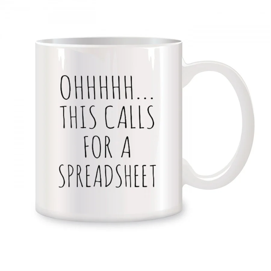 

Ohhhhh This Calls For A Spreadsheet Mugs For Boss, CPA, Accountant Birthday Gifts Novelty Coffee Ceramic Tea Cups White 11 oz