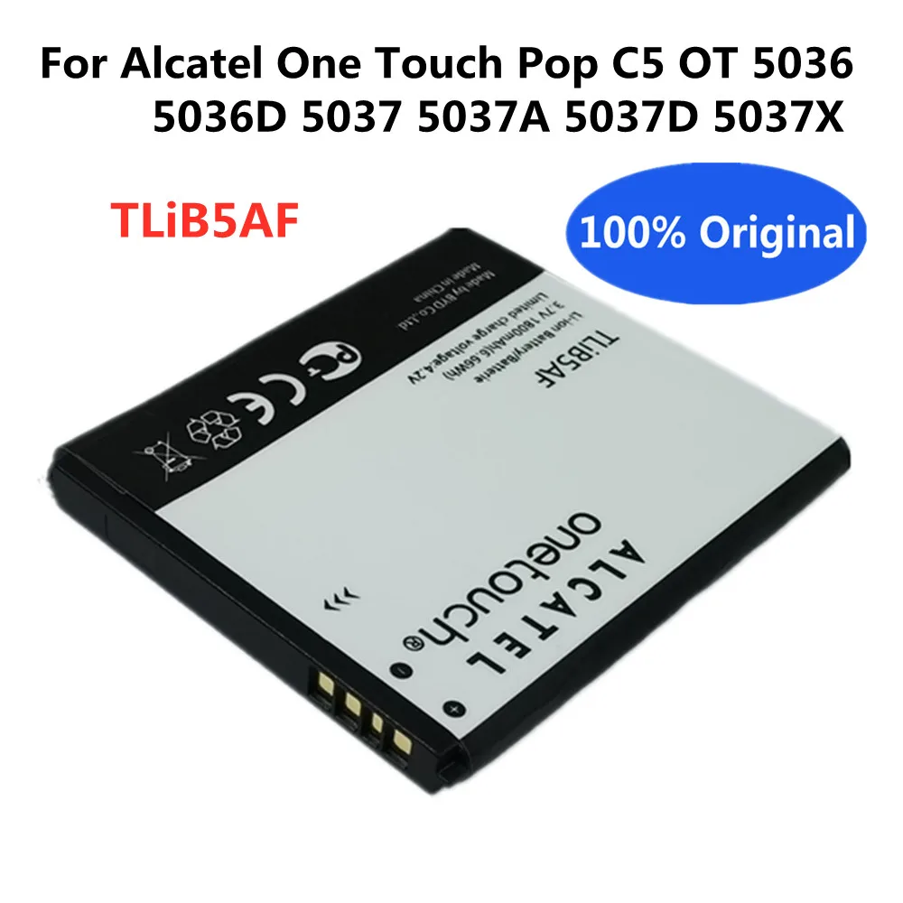 

New Original TLiB5AF Cell Phone Battery For Alcatel One Touch Pop C5 OT 5036 5036D 5037 5037D 5037A 5037X High Quality Batteries