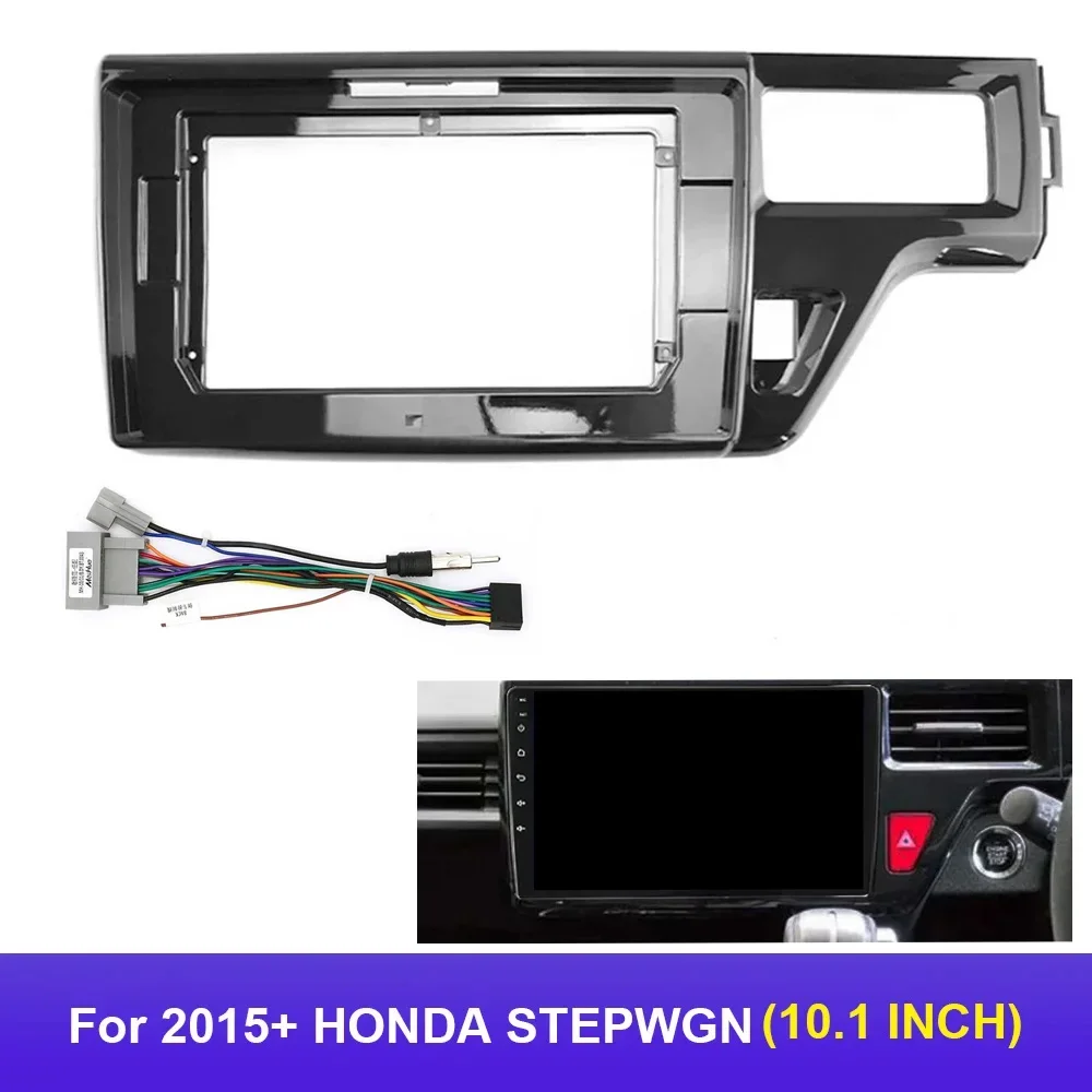 10.1 Inch For 2015+ HONDA STEPWGN Radio Car Android MP5 Player Casing Frame 2Din Head Unit Fascia Install Dash Cover Trim Kit