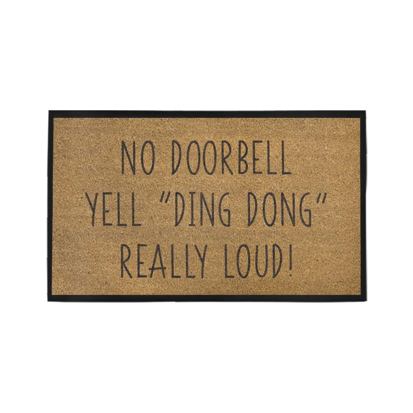 

Doorbell Broken Yell Dong Doorbell Real Loud Welcome Doormat, Outdoor Rug, Porch, Patio, Front Floor, Home Decor