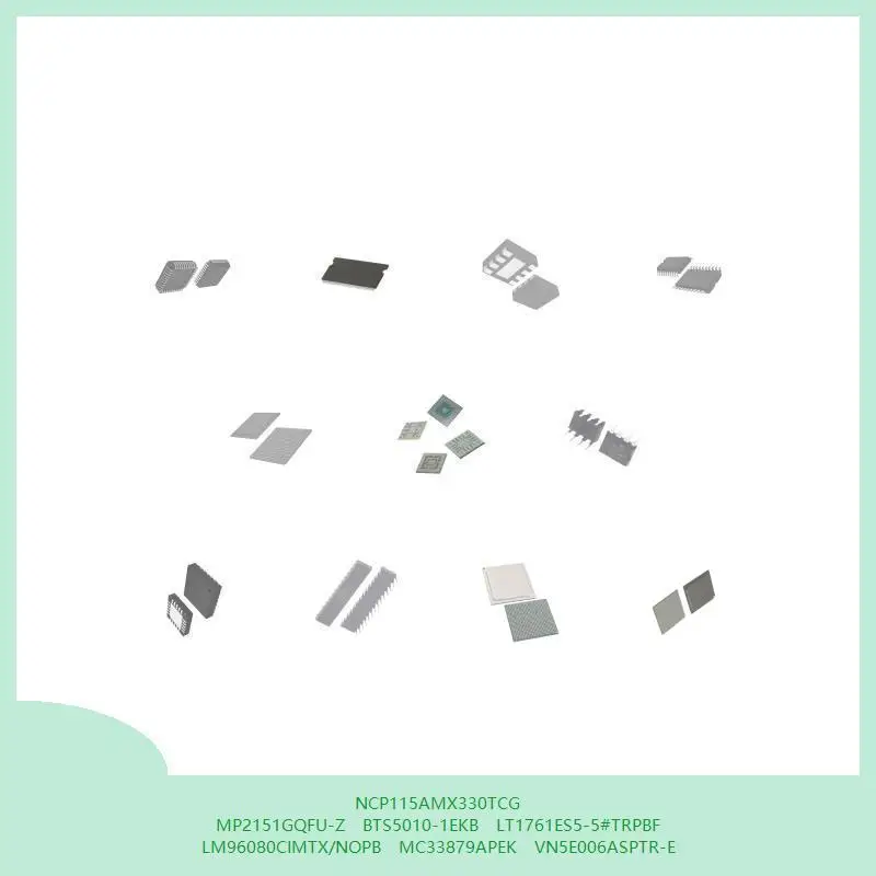 

NCP115AMX330TCG MP2151GQFU-Z BTS5010-1EKB LT1761ES5-5 # TRPBF LM96080CIMTX/NOPB MC33879APEK VN5E006ASPTR-E