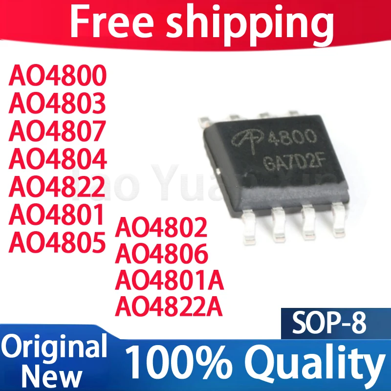 (10piece)100% New AO4800 AO4801 AO4802 AO4803 AO4804 AO4805 AO4806 AO4807 AO4822 AO4822A AO4801A sop-8 Chipset